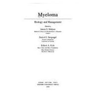 Myeloma: Biology and Management (Oxford Medical Publications) Myeloma: Biology and Management (Oxford Medical Publications) Hardcover