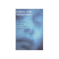 Caring for Depression Caring for Depression Hardcover Paperback