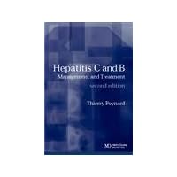 Hepatitis B and C: Management and Treatment Hepatitis B and C: Management and Treatment Hardcover