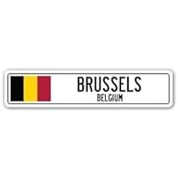 Brussels, Belgium Street Sign Sticker Belgian Flag City Country Road - Sticker - Construction Toolbox, Hardhat, Lunchbox, Helmet, Mechanic, Luggage, Skateboard, Surfboard, Bumper