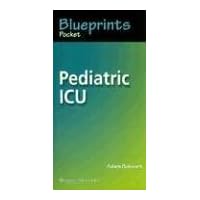 Blueprints Pocket Pediatric ICU Blueprints Pocket Pediatric ICU Paperback