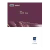 SHRM Health Care Survey Report: A Study by the Society for Human Resource Management (SHRM Surveys series)