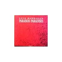 Luis Barragan: Paraisos/ Paradises (Spanish Edition) Luis Barragan: Paraisos/ Paradises (Spanish Edition) Hardcover