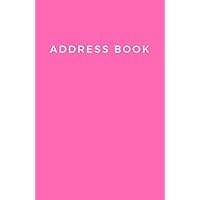 Address Book: Small Telephone and Address Book. Alphabetical Organizer Journal Notebook (Addresses, Phone Numbers, Emails & Birthday). Hot Pink Soft Cover Address Book: Small Telephone and Address Book. Alphabetical Organizer Journal Notebook (Addresses, Phone Numbers, Emails & Birthday). Hot Pink Soft Cover Paperback