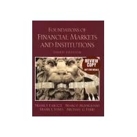 Foundations of Financial Markets and Institutions Foundations of Financial Markets and Institutions Hardcover Paperback