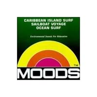 Moods: Caribbean Island & Sailboat Voyage & Ocean Surf Moods: Caribbean Island & Sailboat Voyage & Ocean Surf Audio CD