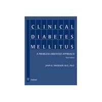 Clinical Diabetes Mellitus: A Problem-oriented Approach Clinical Diabetes Mellitus: A Problem-oriented Approach Hardcover