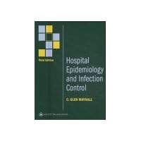 Hospital Epidemiology and Infection Control Hospital Epidemiology and Infection Control Hardcover