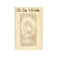 Ca Dao Vietnam: Bilingual Anthology of Vietnamese Folk Poetry (English and Vietnamese Edition) Ca Dao Vietnam: Bilingual Anthology of Vietnamese Folk Poetry (English and Vietnamese Edition) Hardcover Paperback