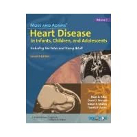 Moss and Adams' Heart Disease in Infants, Children and Adolescents: Including the Fetus and Young Adult, Volume 1 Moss and Adams' Heart Disease in Infants, Children and Adolescents: Including the Fetus and Young Adult, Volume 1 Hardcover