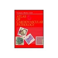 Atlas of Cardiovascular Pathology Atlas of Cardiovascular Pathology Hardcover