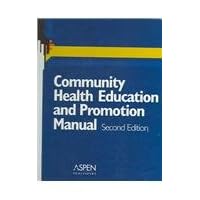 Community Health Education & Promotion Manual, 2E