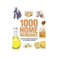 1000 Home Remedies 1000 Home Remedies Paperback