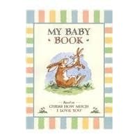 Guess How Much I Love You: My Baby Book Guess How Much I Love You: My Baby Book Hardcover Stationery