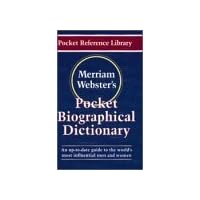 Merriam-Webster's Pocket Biographical Dictionary (Pocket Reference Library) Merriam-Webster's Pocket Biographical Dictionary (Pocket Reference Library) Paperback