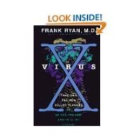 Virus X: Tracking the New Killer Plagues -- Out of the Present and into the Future by Frank Ryan (1997-12-30) Virus X: Tracking the New Killer Plagues -- Out of the Present and into the Future by Frank Ryan (1997-12-30) Hardcover Paperback