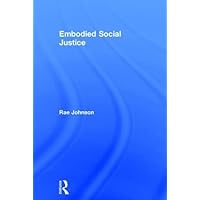 Embodied Social Justice Embodied Social Justice Hardcover Paperback