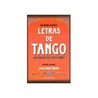 Letras de Tango (Spanish Edition) Letras de Tango (Spanish Edition) Paperback