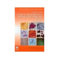 An Atlas of the Clinical Microbiology of Infectious Diseases, Volume 1: Bacterial Agents An Atlas of the Clinical Microbiology of Infectious Diseases, Volume 1: Bacterial Agents Hardcover Paperback