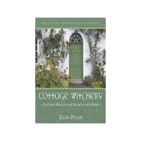 Cottage Witchery: Natural Magick for Hearth and Home (Ellen Dugan's Garden Witchery, 2) Cottage Witchery: Natural Magick for Hearth and Home (Ellen Dugan's Garden Witchery, 2) Paperback Kindle