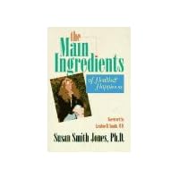 Main Ingredients of Health and Happiness Main Ingredients of Health and Happiness Paperback