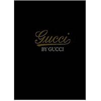 Gucci by Gucci (Italian Edition) Gucci by Gucci (Italian Edition) Hardcover