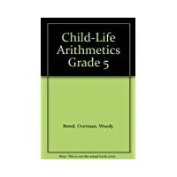 Child-Life Arithmetics Grade 5