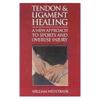 Tendon and Ligament Healing: A New Approach to Sports and Overuse Injury Tendon and Ligament Healing: A New Approach to Sports and Overuse Injury Paperback