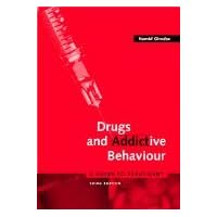 Drugs & Addictive Behaviour (3rd, 03) by Ghodse, Hamid [Paperback (2002)]