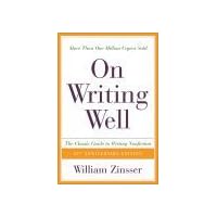 On Writing Well, 25th Anniversary: The Classic Guide to Writing Nonfiction On Writing Well, 25th Anniversary: The Classic Guide to Writing Nonfiction Paperback
