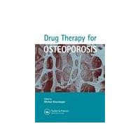 Drug Therapy for Osteoporosis Drug Therapy for Osteoporosis Hardcover