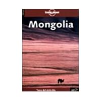 Lonely Planet: Mongolia (Travel Guides)
