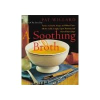 A Soothing Broth A Soothing Broth Hardcover