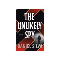 The Unlikely Spy The Unlikely Spy Kindle Audible Audiobook Mass Market Paperback Paperback Hardcover MP3 CD