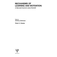 Mechanisms of Learning and Motivation: A Memorial Volume To Jerzy Konorski Mechanisms of Learning and Motivation: A Memorial Volume To Jerzy Konorski Paperback Kindle Hardcover Loose Leaf