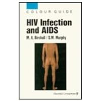 HIV Infection And AIDS (Colour Guide) HIV Infection And AIDS (Colour Guide) Paperback