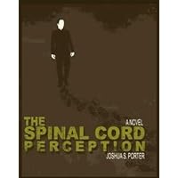 Spinal Cord Perception