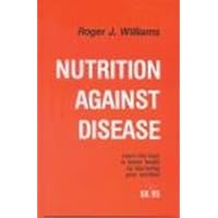 Nutrition Against Disease Nutrition Against Disease Hardcover Paperback