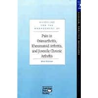 Guideline for Management of Pain in Osteoarthritis, Rheumatoid Arthritis, and Juvenile Chronic Arthritis (No. 2)