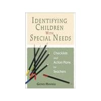 Identifying Children With Special Needs: Checklists and Action Plans for Teachers Identifying Children With Special Needs: Checklists and Action Plans for Teachers Paperback Mass Market Paperback