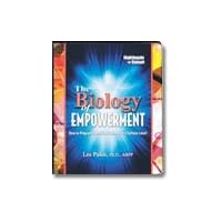 The Biology of Empoweerment by Lee Pulos PhD, ABPP