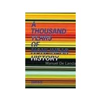 A Thousand Years of Nonlinear History A Thousand Years of Nonlinear History Paperback Kindle Hardcover
