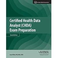 CHDA Exam Preparation, Second Edition