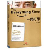 The Everything Store: Jeff Bezos and the Age of Amazon(Chinese Edition)