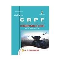 Guide to CRPF CONSTABLE (GD) Recruitment Exam.