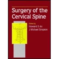 Surgery of the Cervical Spine Surgery of the Cervical Spine Hardcover