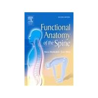 Functional Anatomy of the Spine Functional Anatomy of the Spine Paperback