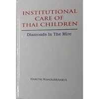 Institutional Care of Thai Children