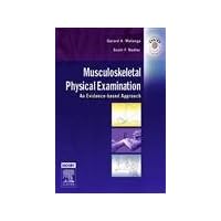 Musculoskeletal Physical Examination: An Evidence-Based Approach Musculoskeletal Physical Examination: An Evidence-Based Approach Hardcover