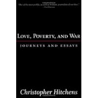 Love, Poverty, and War Publisher: Nation Books Love, Poverty, and War Publisher: Nation Books Paperback